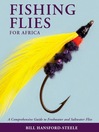 Fishing Flies for Africa (eBook): A Comprehensive Guide to Freshwater and Saltwater Flies